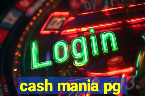 cash mania pg